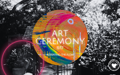 ART CEREMONY