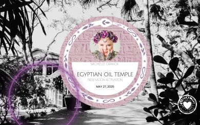 EGYPTIAN OIL TEMPLE – NEW MOON ACTIVATION