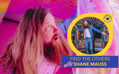 FIND THE OTHERS with Shane Mauss