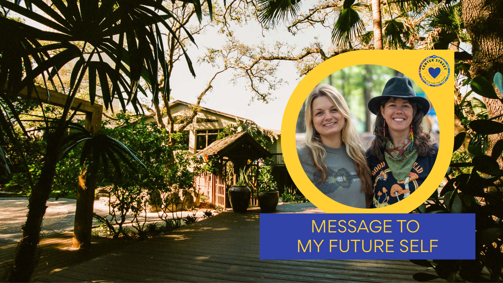 MESSAGE TO MY FUTURE SELF