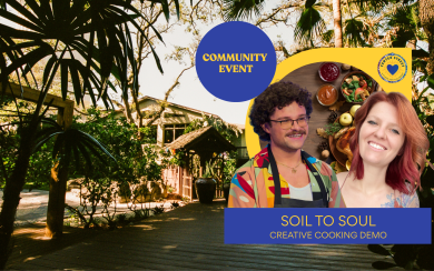 SOIL TO SOUL : COMMUNITY EVENT