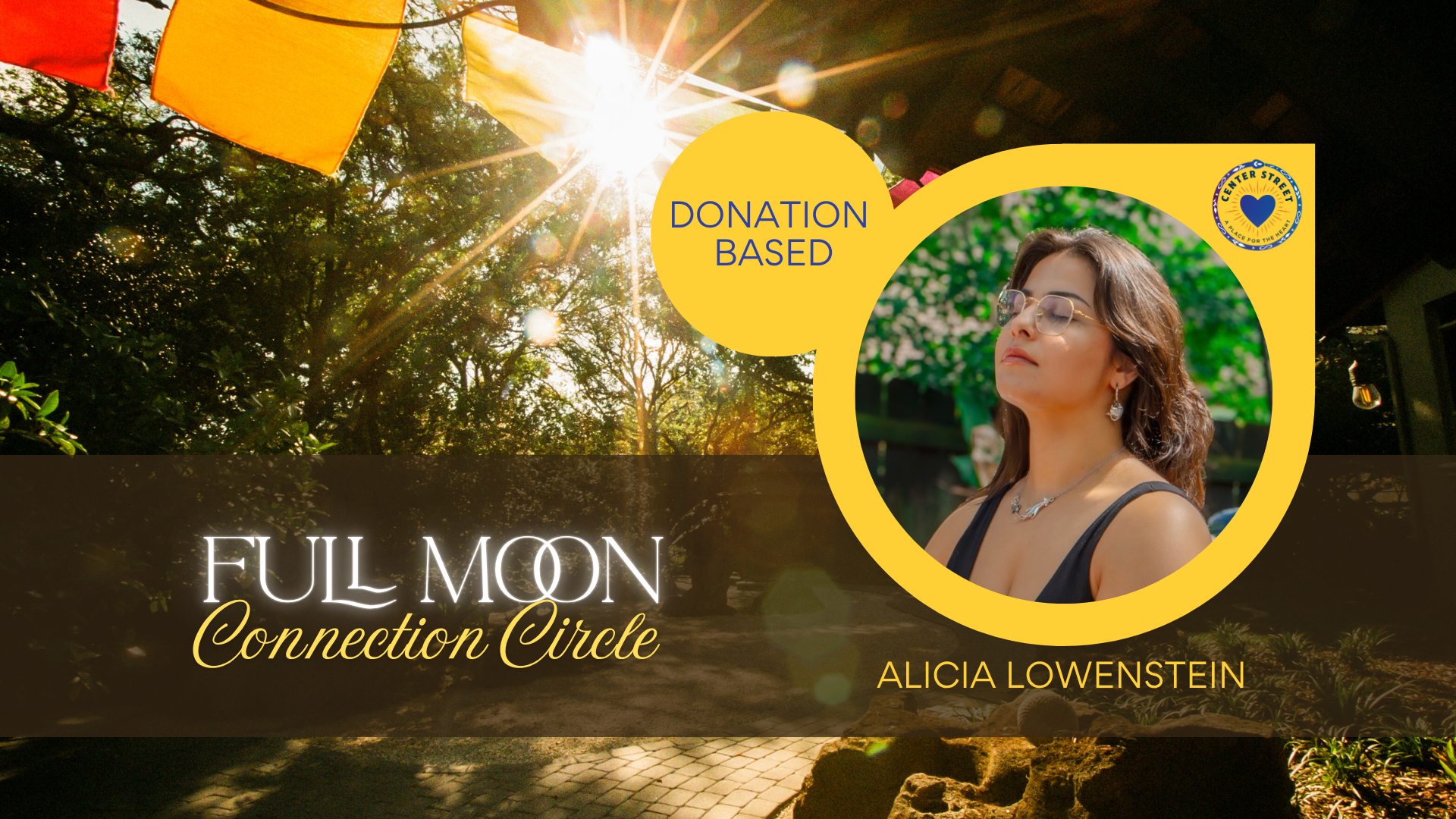FULL MOON CONNECTION CIRCLE