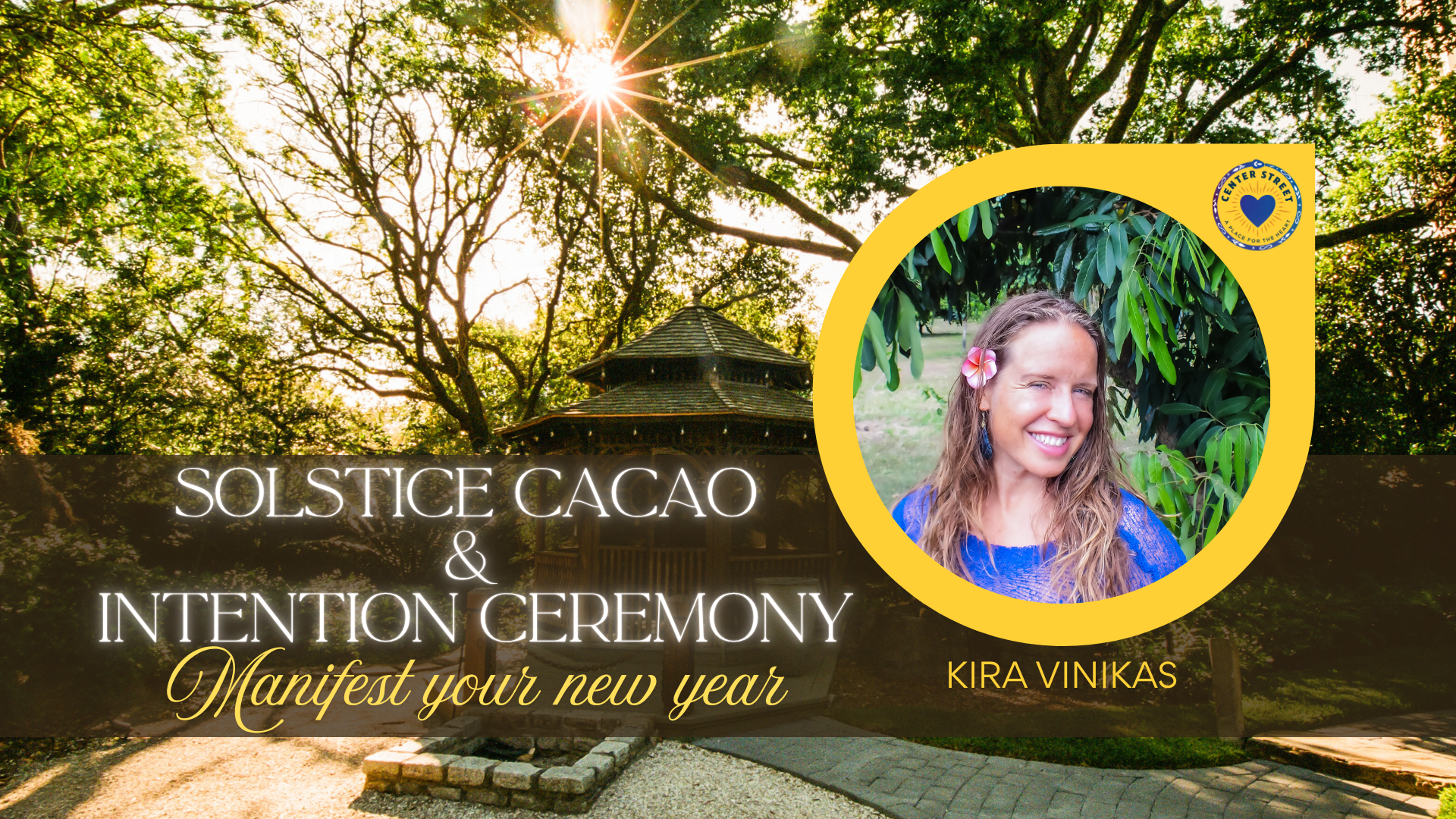 SOLSTICE CACAO & INTENTION CEREMONY